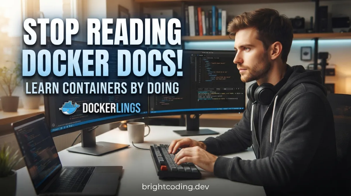 Stop Reading Docker Docs! Learn Containers by Doing with Dockerlings