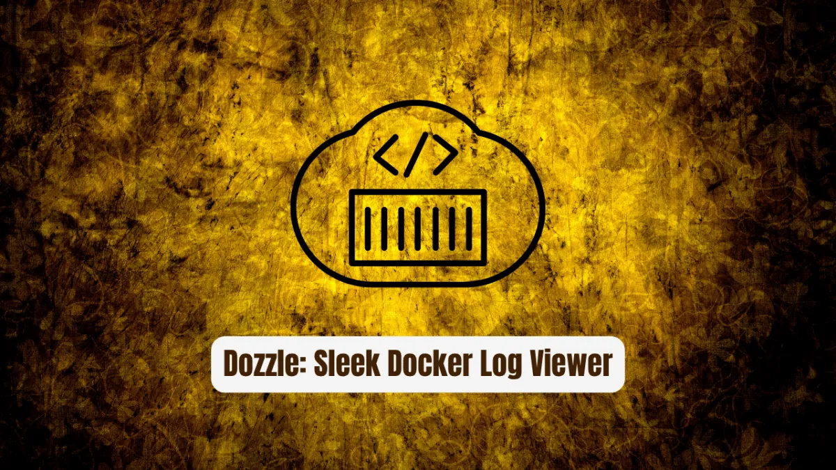 Dozzle: The Sleek Docker Log Viewer Every Developer Needs
