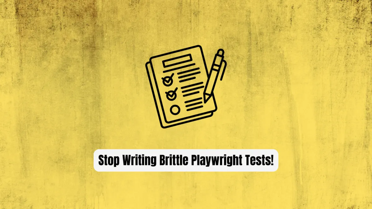 Stop Writing Brittle Playwright Tests! Use This AI Skill Instead