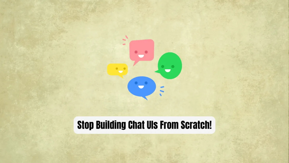 Stop Building Chat UIs From Scratch! Use Chainlit Instead