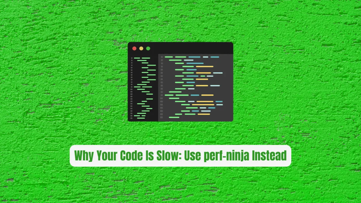 Stop Guessing Why Your Code Is Slow: Use perf-ninja Instead