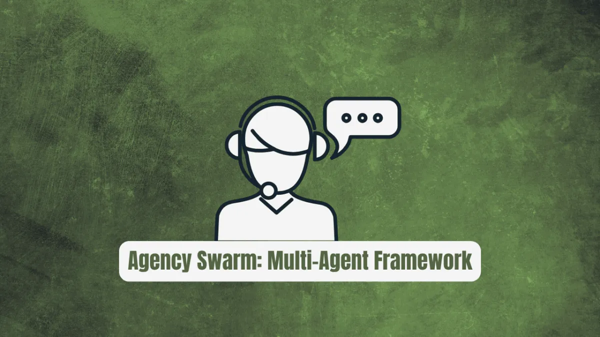 Agency Swarm: The Multi-Agent Framework