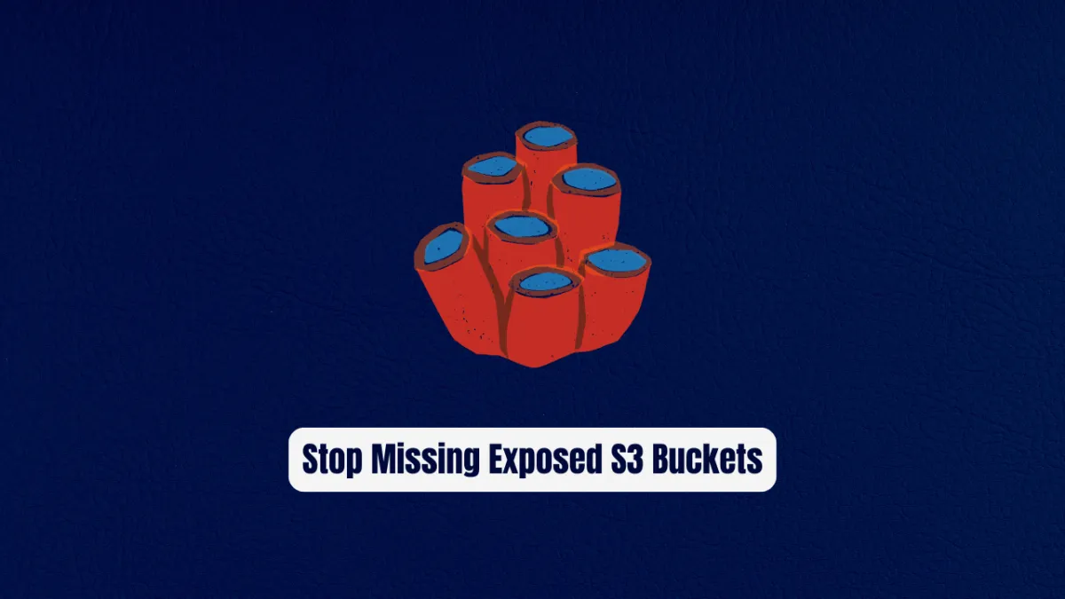 Stop Missing Exposed S3 Buckets! Use S3Scanner Instead