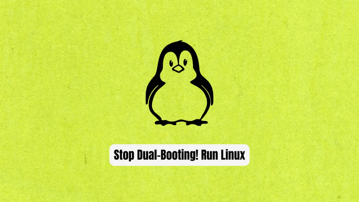 Stop Dual-Booting! Run Linux Natively on Windows with WSL