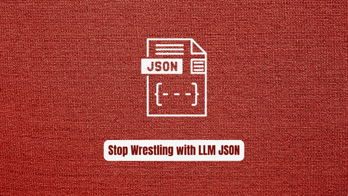 Stop Wrestling with LLM JSON! Instructor Makes It Effortless