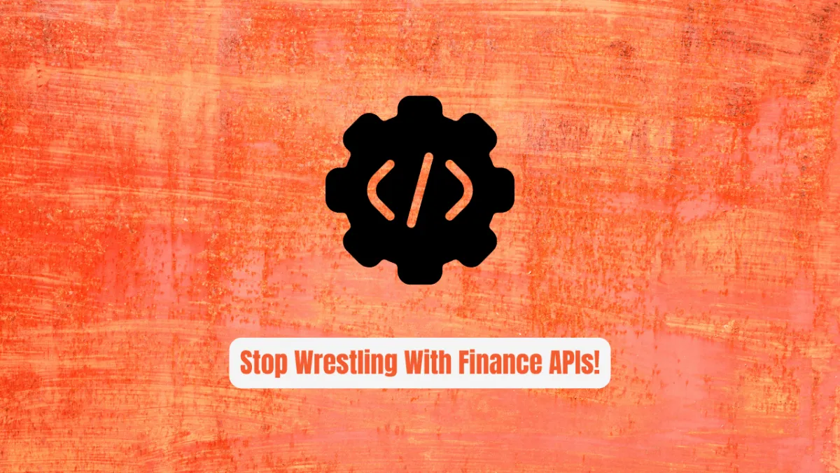 Stop Wrestling With Finance APIs! yfinance Makes It Effortless