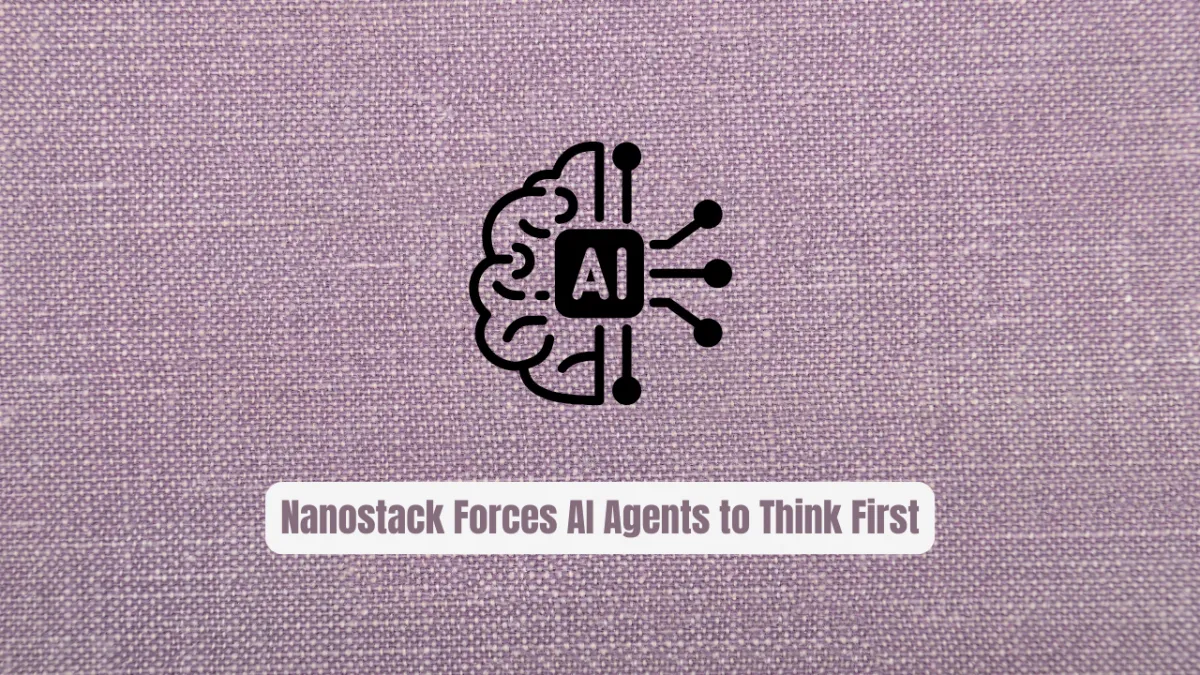 Stop Shipping Broken Code: Nanostack Forces AI Agents to Think First