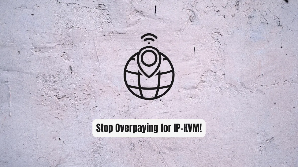 Stop Overpaying for IP-KVM! NanoKVM Is the $30 Secret Weapon