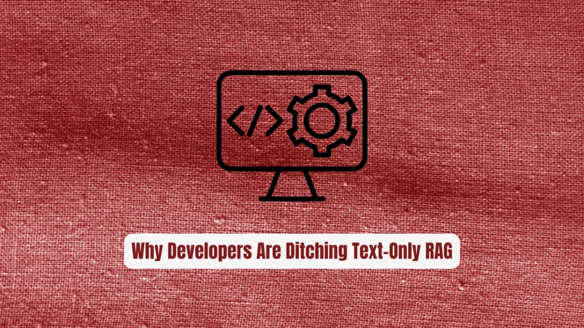 RAG-Anything: Why Developers Are Ditching Text-Only RAG