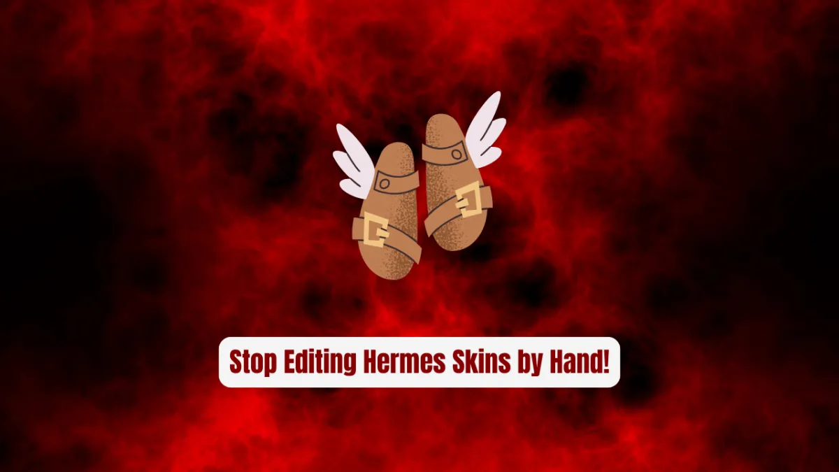 Stop Editing Hermes Skins by Hand! Use hermes-mod Instead