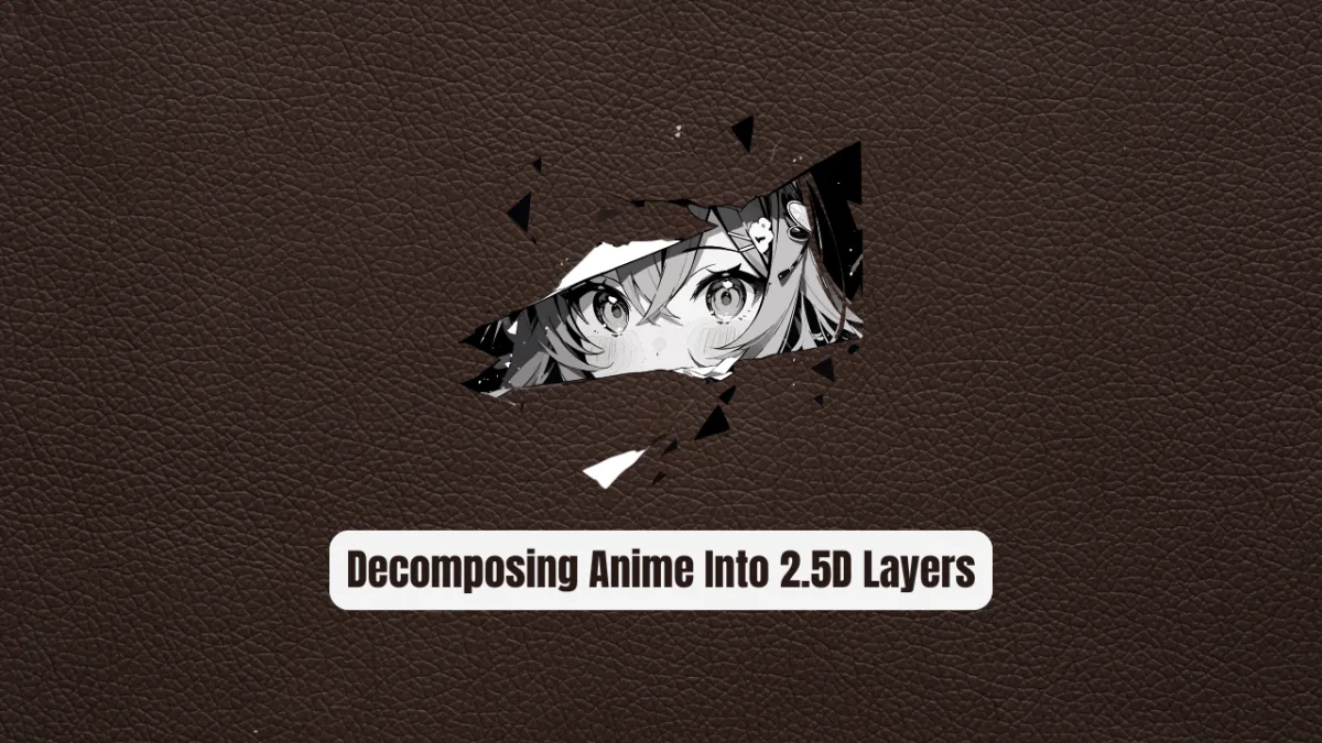 See-Through: The Secret Tool Decomposing Anime Into 2.5D Layers