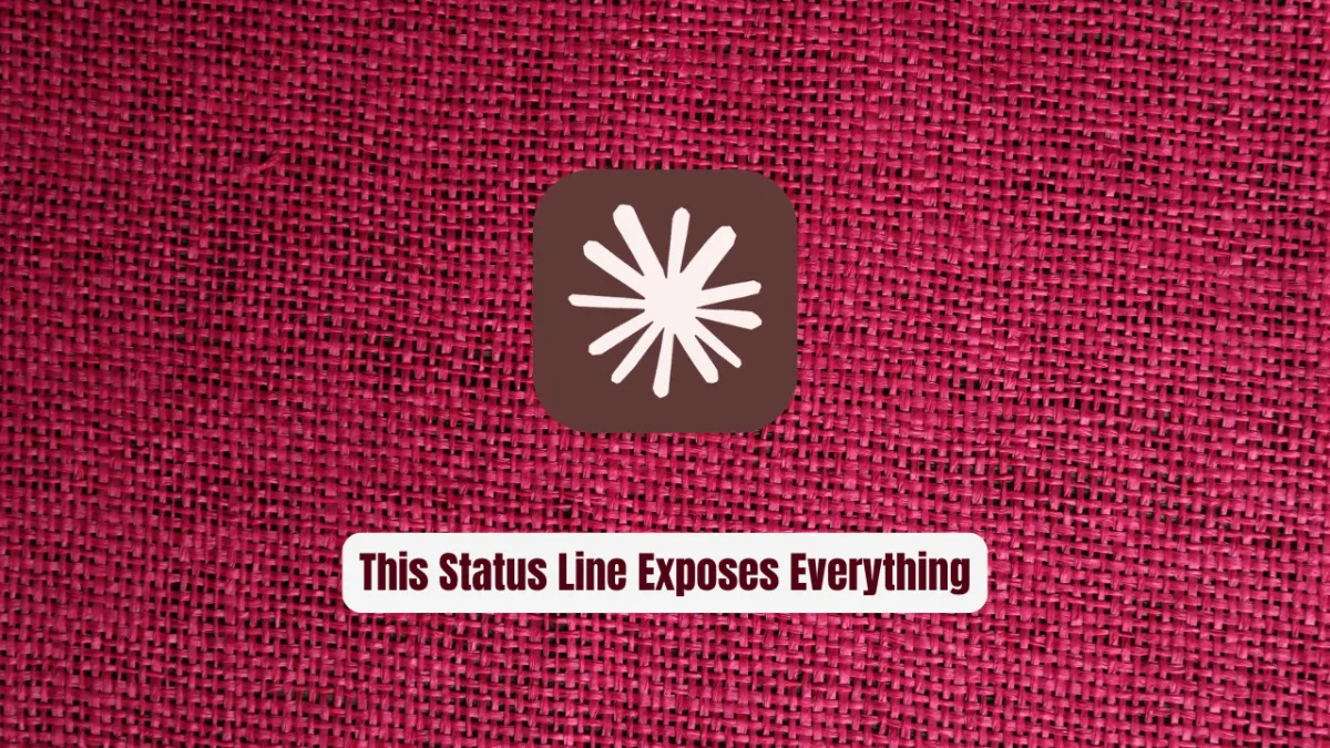 Stop Flying Blind in Claude Code: This Status Line Exposes Everything
