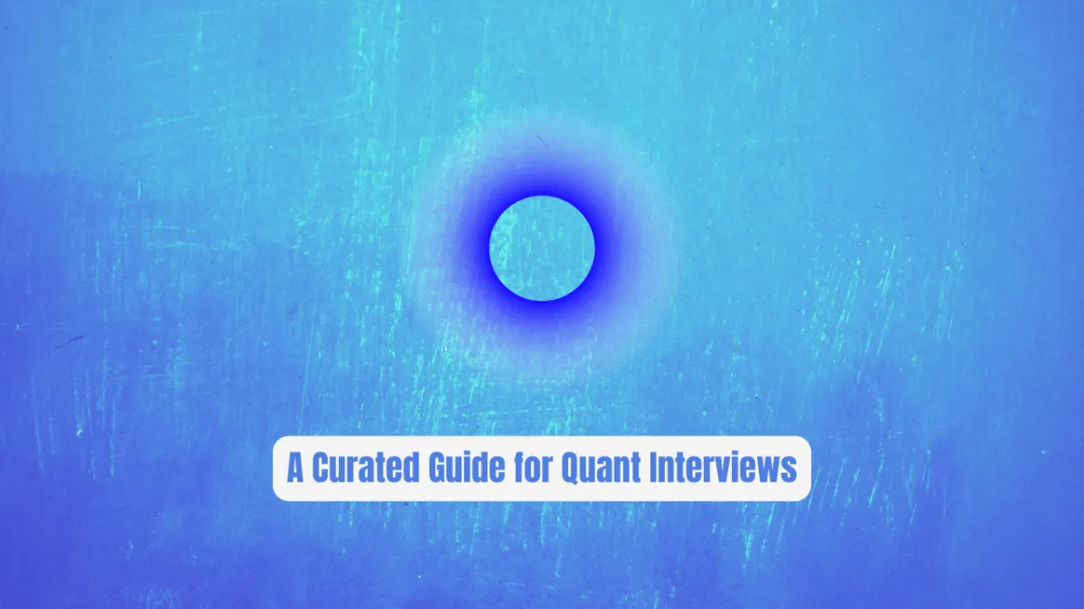 cybergeekgyan/Quant-Developers-Resources: A Curated Guide for Quant Interviews