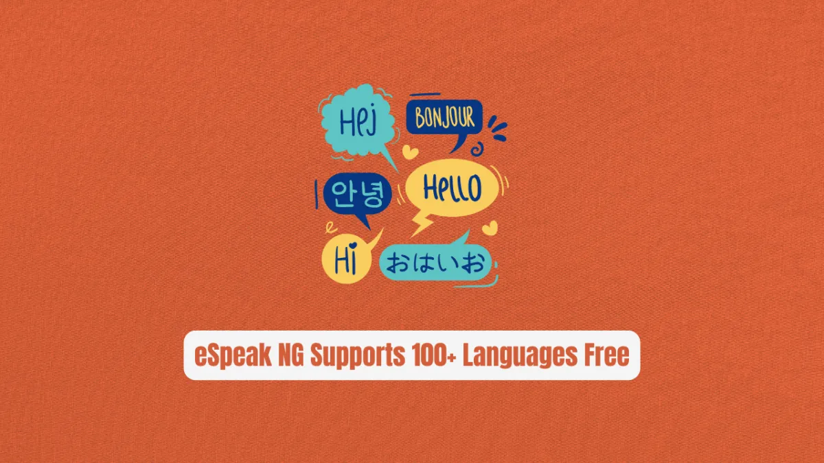 Stop Paying for TTS! eSpeak NG Supports 100+ Languages Free