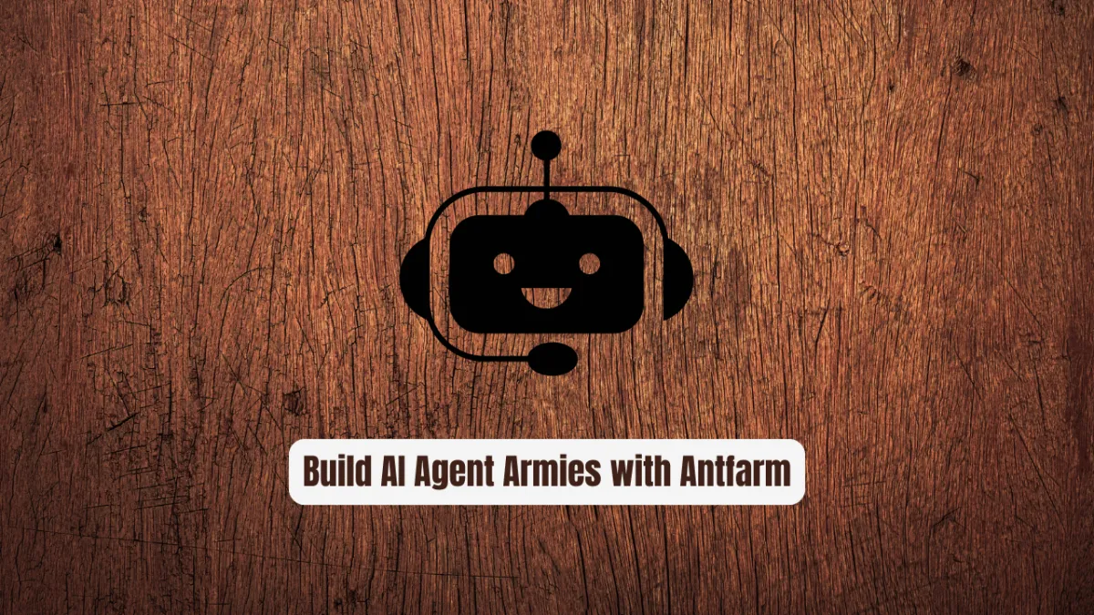 Stop Hiring Dev Teams: Build AI Agent Armies with Antfarm