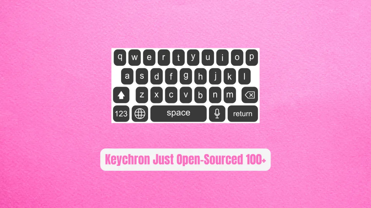 Keychron Just Open-Sourced 100+ Keyboard CAD Files