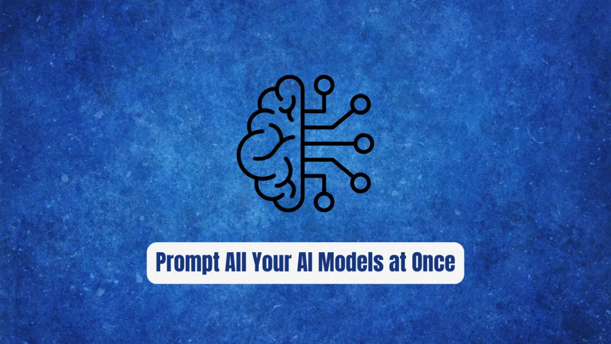 Prompt All Your AI Models at Once: The Complete 2026 Guide to Multi-LLM Orchestration (Tools, Safety & Viral Use Cases)