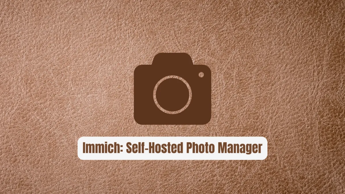 Immich: The Revolutionary Self-Hosted Photo Manager