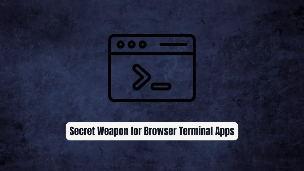 Gridland: The Secret Weapon for Browser Terminal Apps