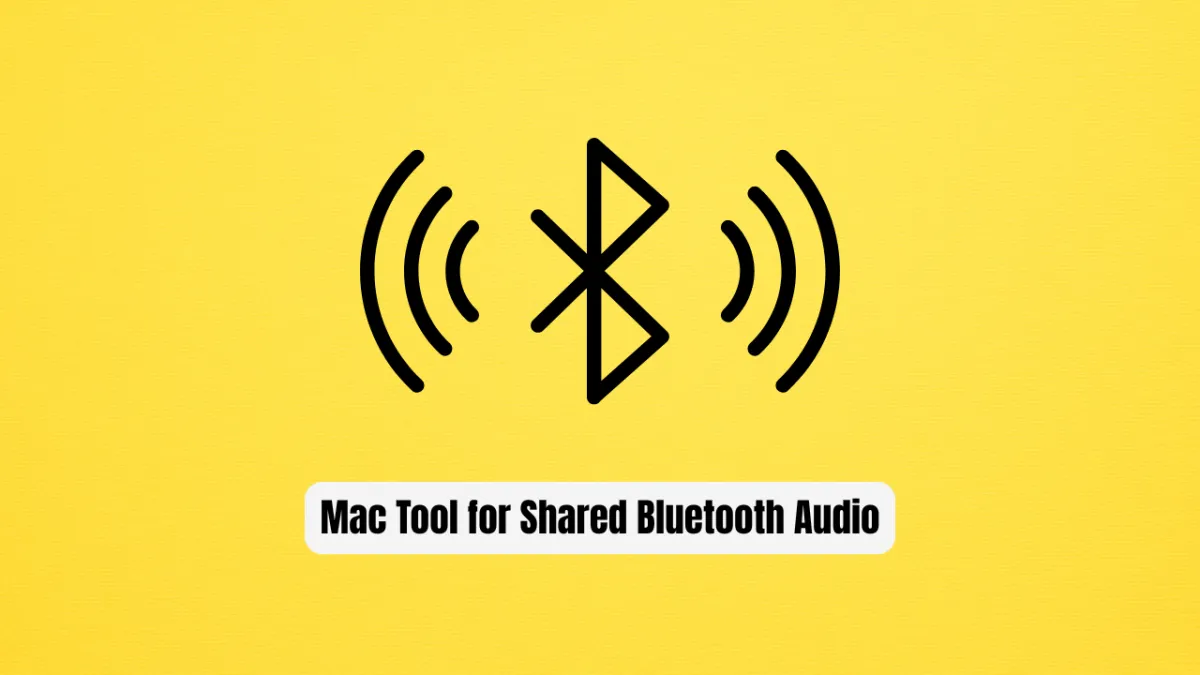 PairPods: The Secret Mac Tool for Shared Bluetooth Audio