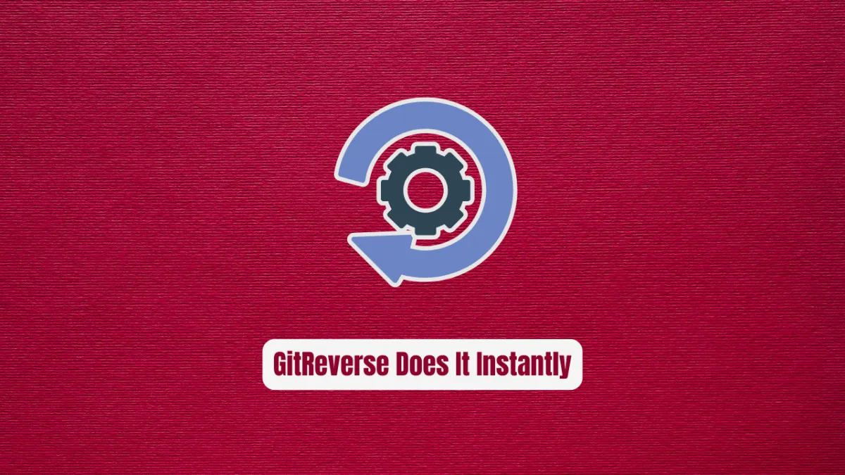Stop Reverse-Engineering Code Manually! GitReverse Does It Instantly