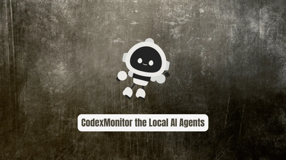 CodexMonitor the Local AI Agents