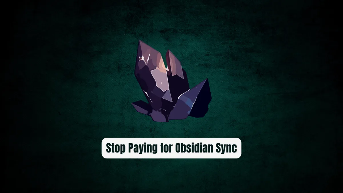 Stop Paying for Obsidian Sync! YAOS Is the Secret Weapon