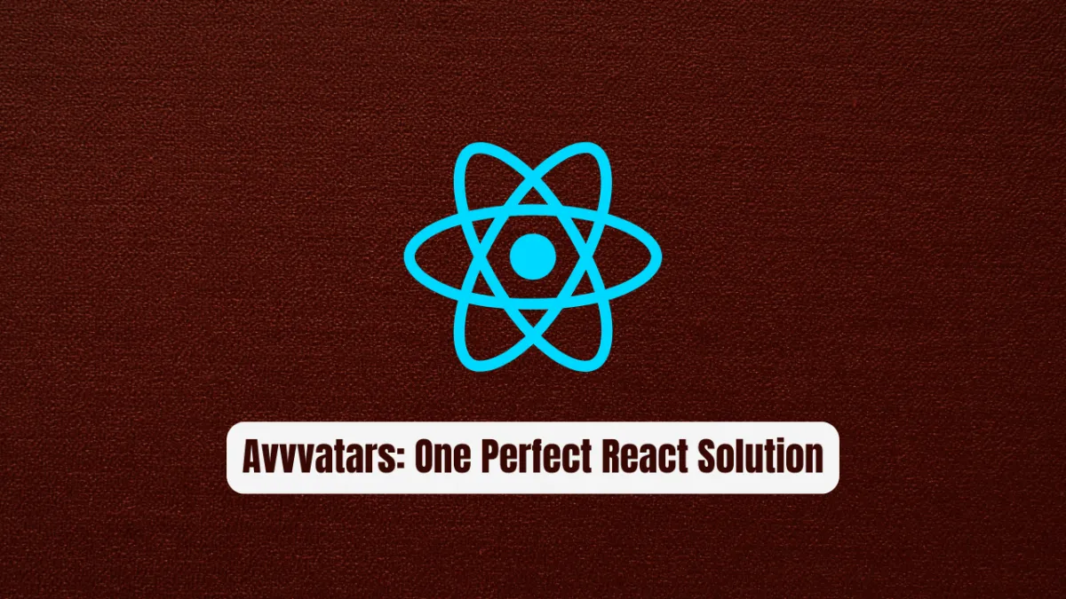 Avvvatars: 40 Colors, 60 Shapes, One Perfect React Solution