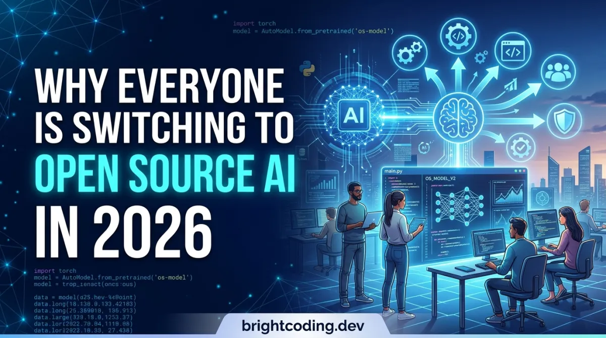 Why Everyone Is Switching to Open Source AI in 2026