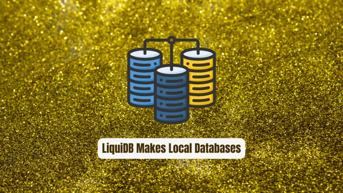 Stop Wrestling with Docker! LiquiDB Makes Local Databases Effortless