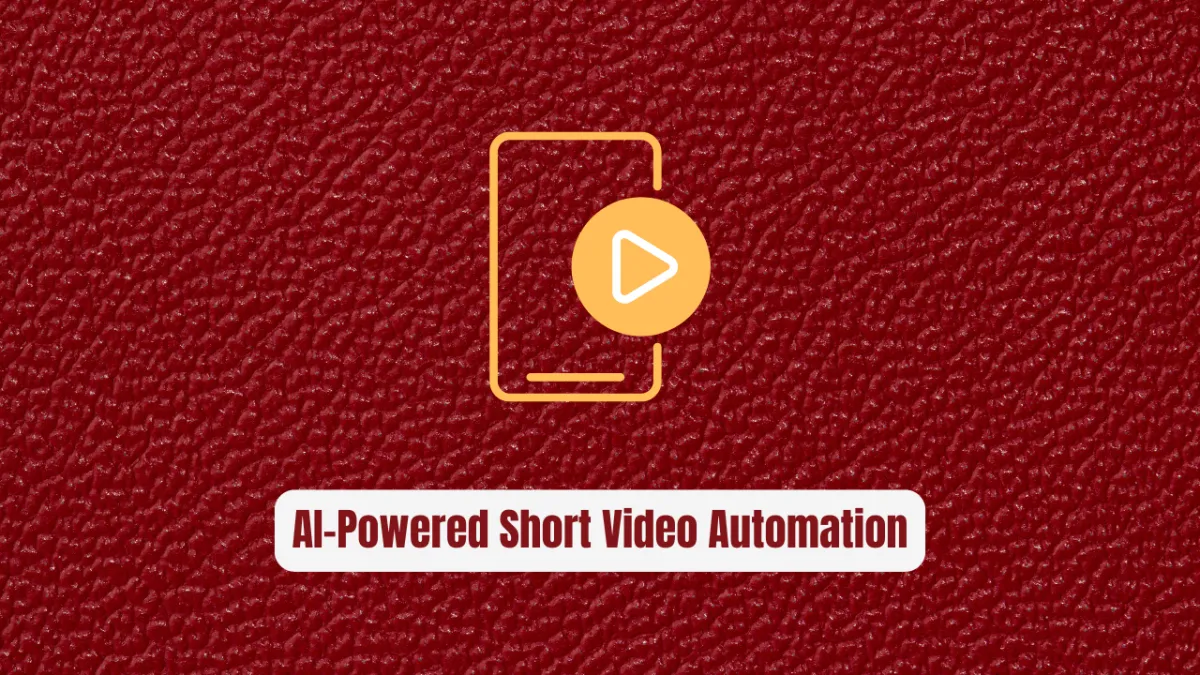 AI-Powered Short Video Automation: Turn Text Into Viral Content in 40 Seconds