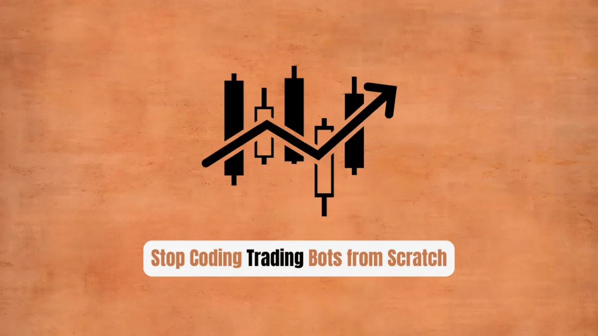 Stop Coding Trading Bots from Scratch! Use StockSharp Instead